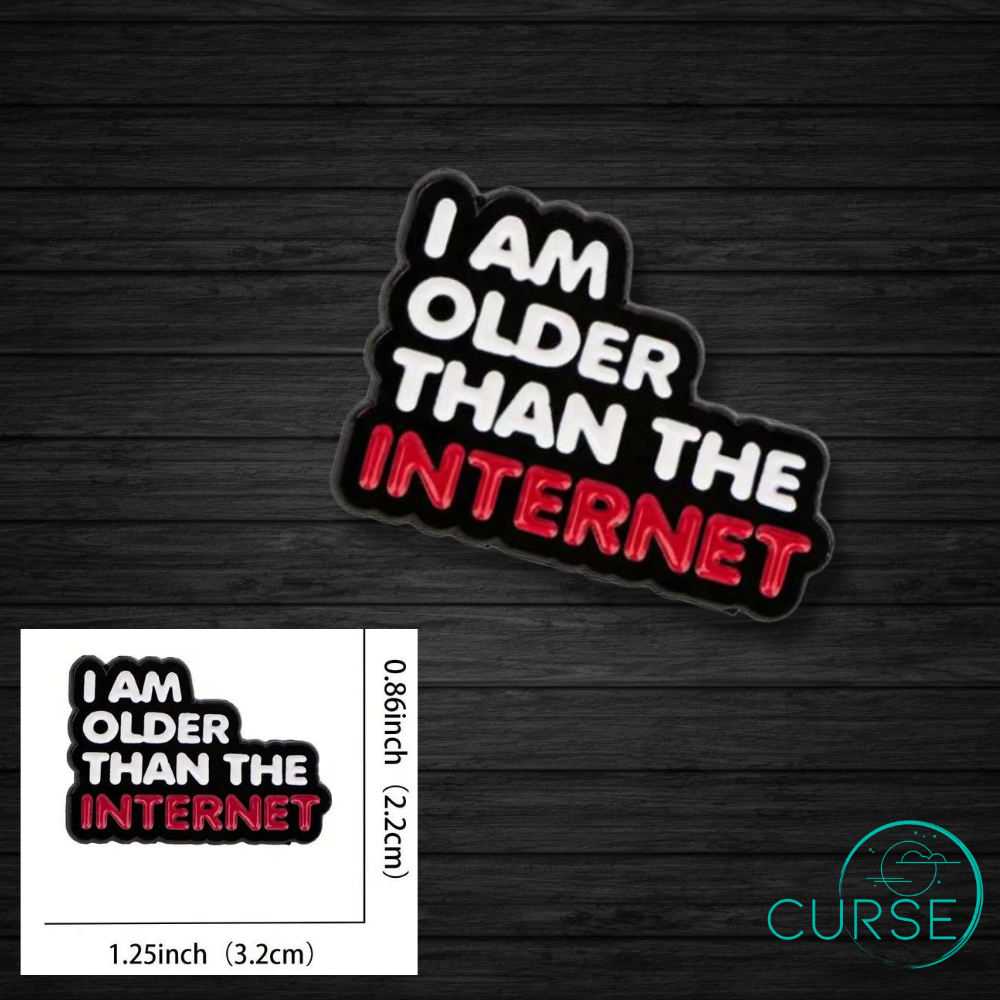 Pin- Older Then Internet