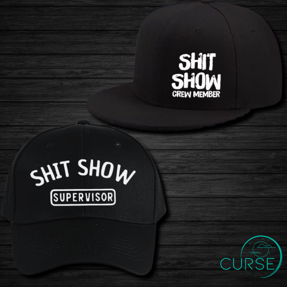 Shit Show Hat