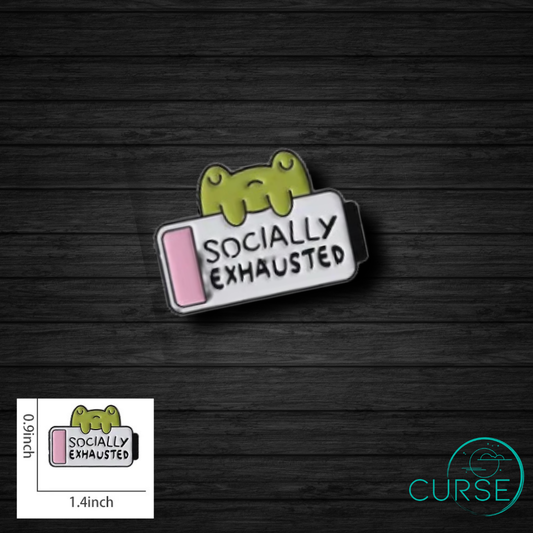 Pin-Socially Exhausted