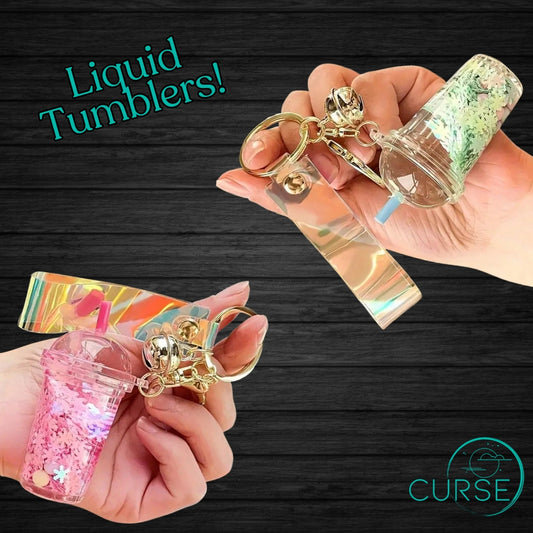 Keychains - Liquid Tumblers!