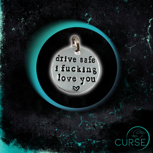 Keychain - Fucking Love You Drive Safe