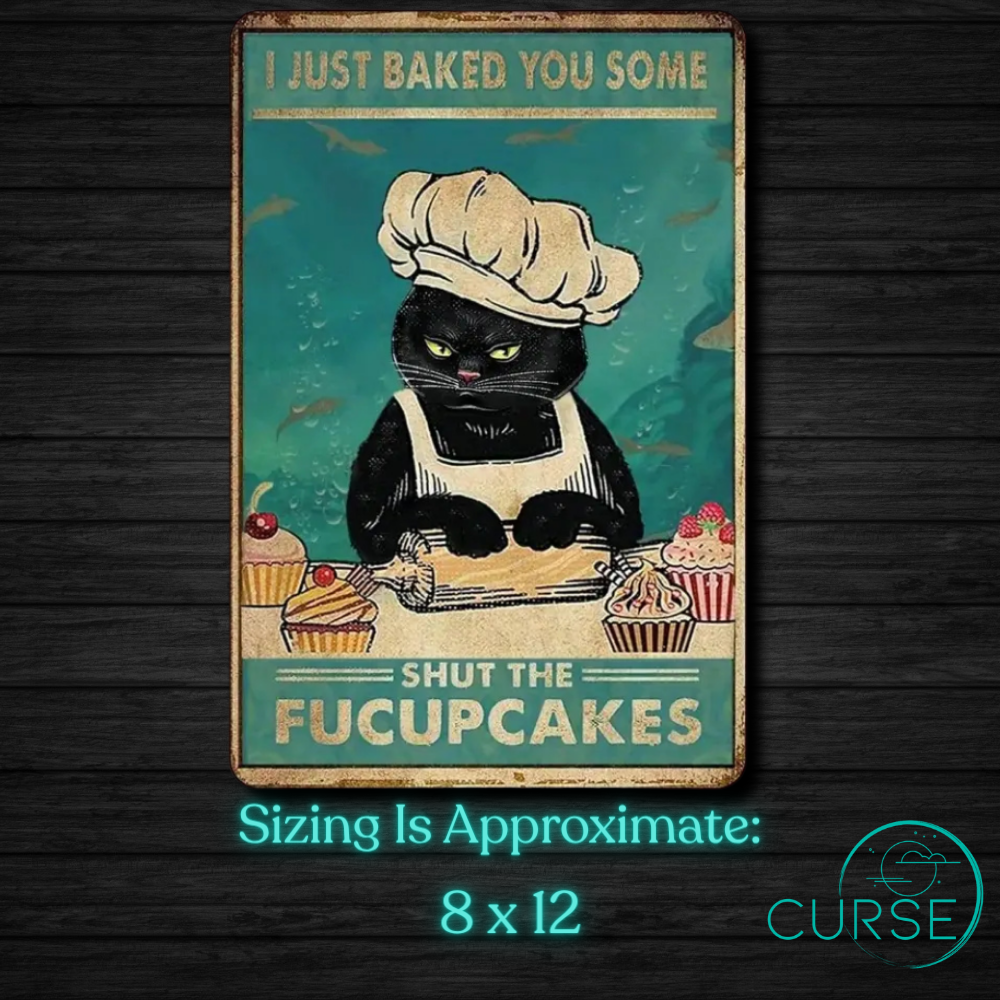 Tin Sign- Fucupcakes