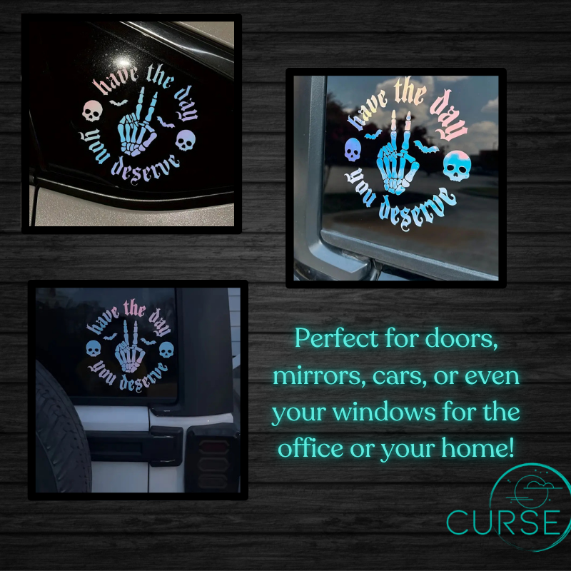 Decal - The Day You Deserve